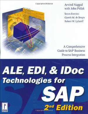 ALE, EDI, & IDoc Technologies for SAP, 2nd Edition (Prima Tech's SAP Book Series),Used