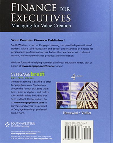 Finance for Executives: Managing for Value Creation, 4th Edition,New