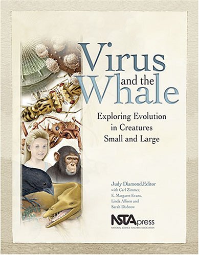 Virus And The Whale: Exploring Evolution In Creatures Small And Large,Used