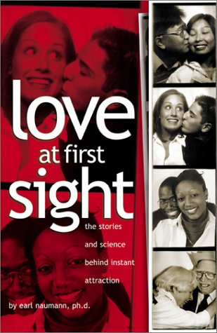 Love at First Sight: The Stories and Science Behind Instant Attraction,Used