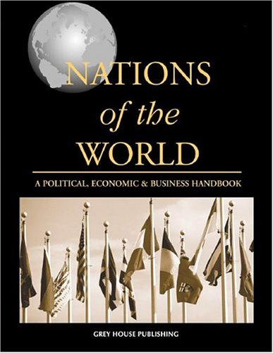Nations of the World 2004 : A Political, Economic & Business Handbook (Nations of the World),Used