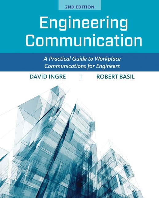 Engineering Communication: A Practical Guide to Workplace Communications for Engineers,Used