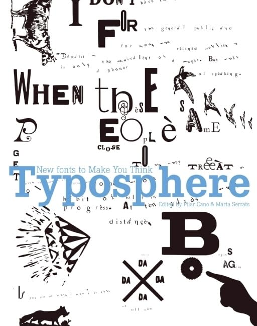 Typosphere: New Fonts to Make You Think,Used