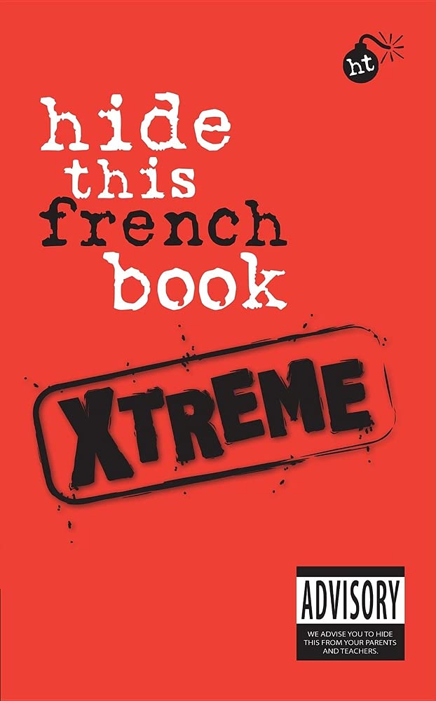 Hide This French Book Xtreme (Hide This Book Xtreme) (French and English Edition),Used