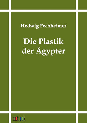 Die Plastik der gypter (German Edition),Used