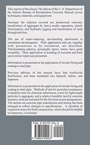 Concrete Manual: A Manual for the Control of Concrete Construction,Used