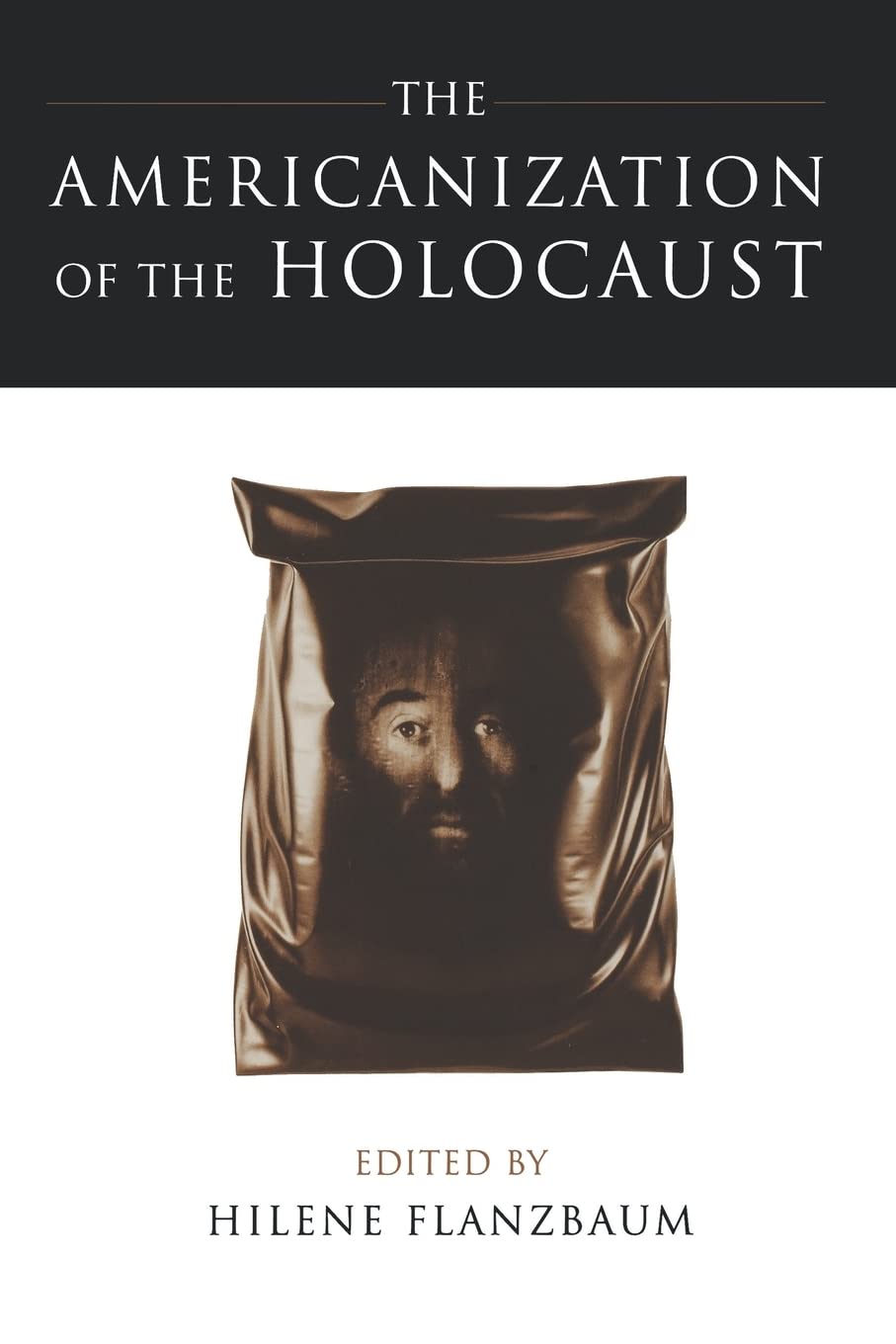 The Americanization of the Holocaust,Used