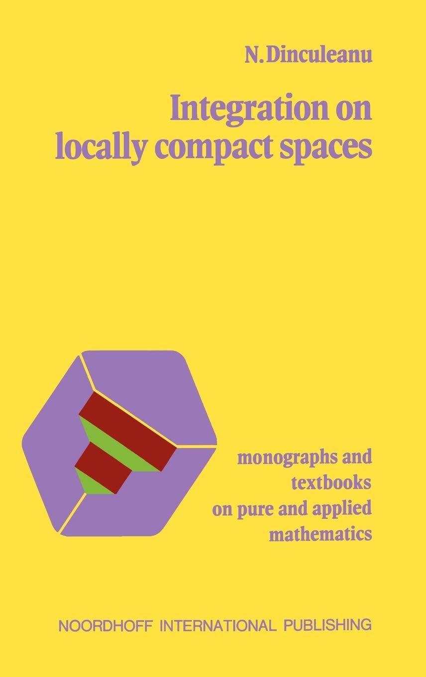 Integration on Locally Compact Spaces,Used