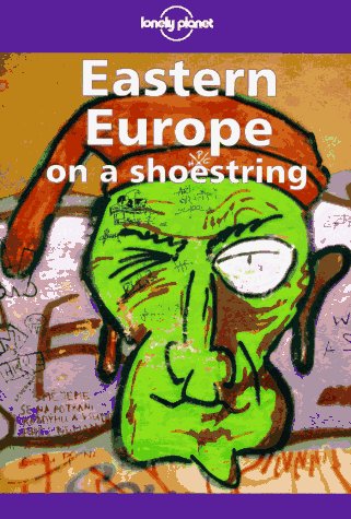 Lonely Planet Eastern Europe on a Shoestring (Lonely Planet Eastern Europe),Used