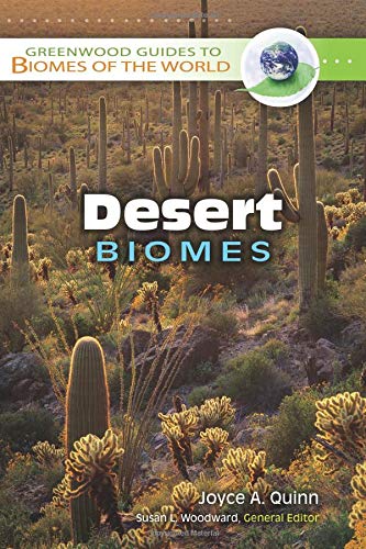 Desert Biomes (Greenwood Guides to Biomes of the World),Used