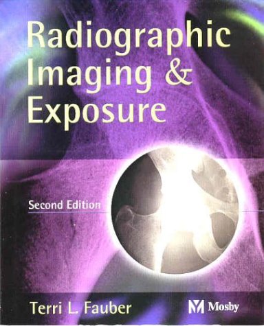 Radiographic Imaging & Exposure,Used