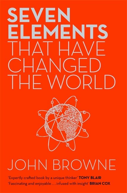 Seven Elements That Have Changed the World: Iron, Carbon, Gold, Silver, Uranium, Titanium, Silicon,Used