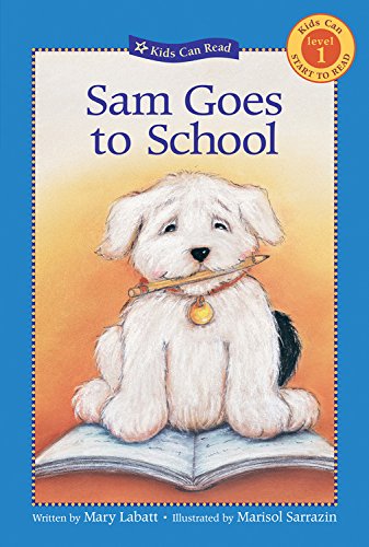 Sam Goes To School (Kids Can Read)