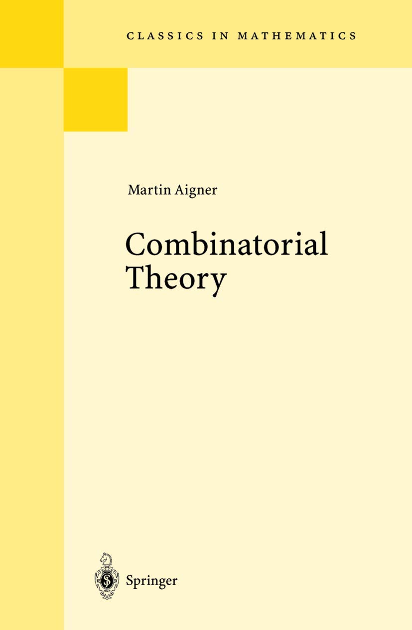 Combinatorial Theory (Classics in Mathematics),New