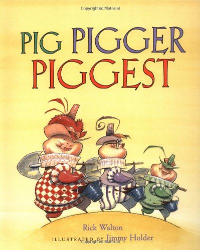 Pig, Pigger, Piggest,New