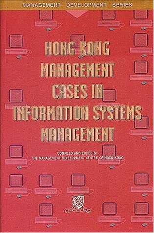 Hong Kong Management Cases Information (Management Development Series),Used