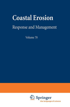 Coastal Erosion: Response and Management (Lecture Notes in Earth Sciences, 70),Used
