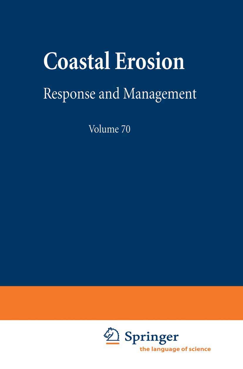 Coastal Erosion: Response and Management (Lecture Notes in Earth Sciences, 70),Used