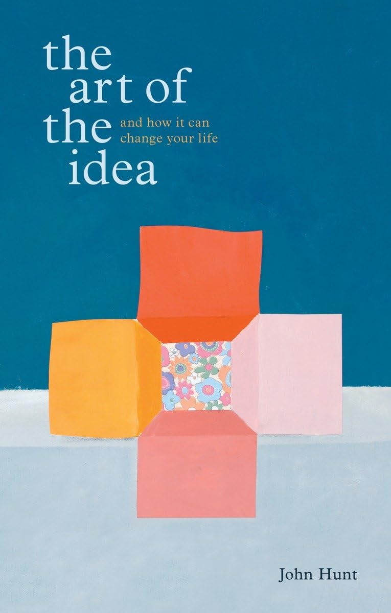 The Art of the Idea: And How It Can Change Your Life,Used