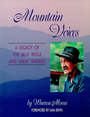 Mountain Voices: A Legacy of the Blue Ridge and Great Smokies,Used
