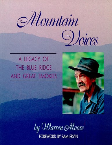 Mountain Voices: A Legacy of the Blue Ridge and Great Smokies,Used