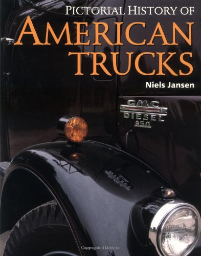 Pictorial History of American Trucks,Used