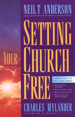 Setting Your Church Free: A Biblical Plan to Help Your Church,Used