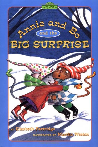 Annie and Bo and the Big Surprise (Dutton Easy Reader),New