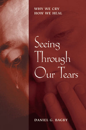 Seeing Through Our Tears,New