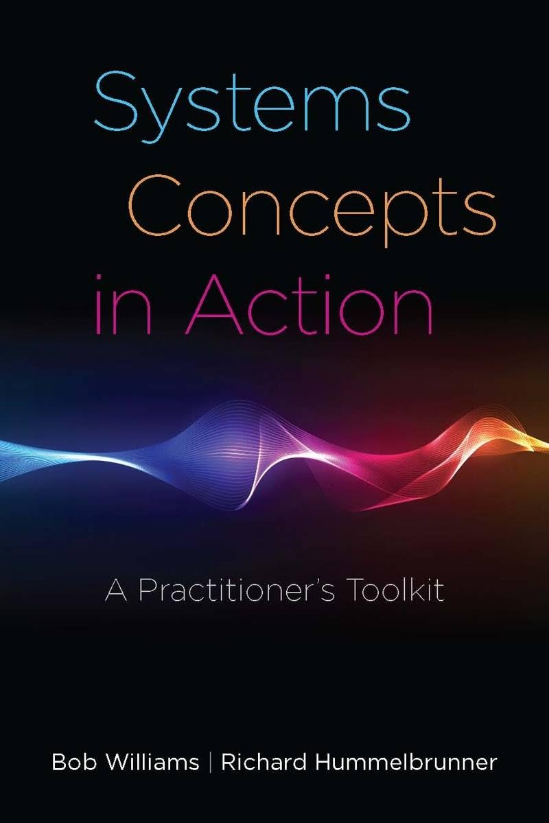 Systems Concepts In Action: A Practitioner'S Toolkit,Used
