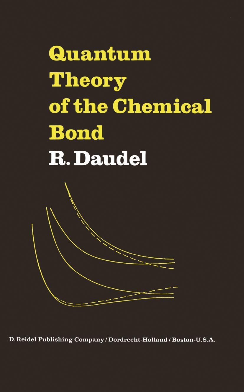 Quantum Theory of the Chemical Bond,Used