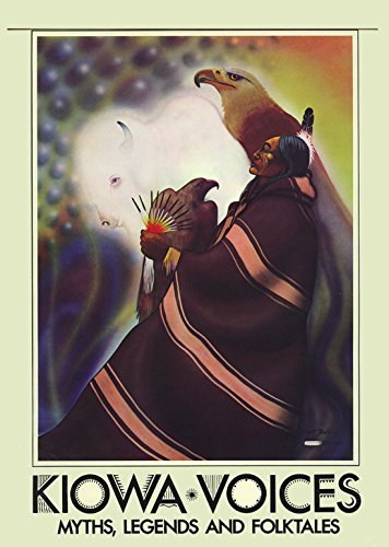 Kiowa Voices, Volume II: Myths, Legends and Folktales: 2,New