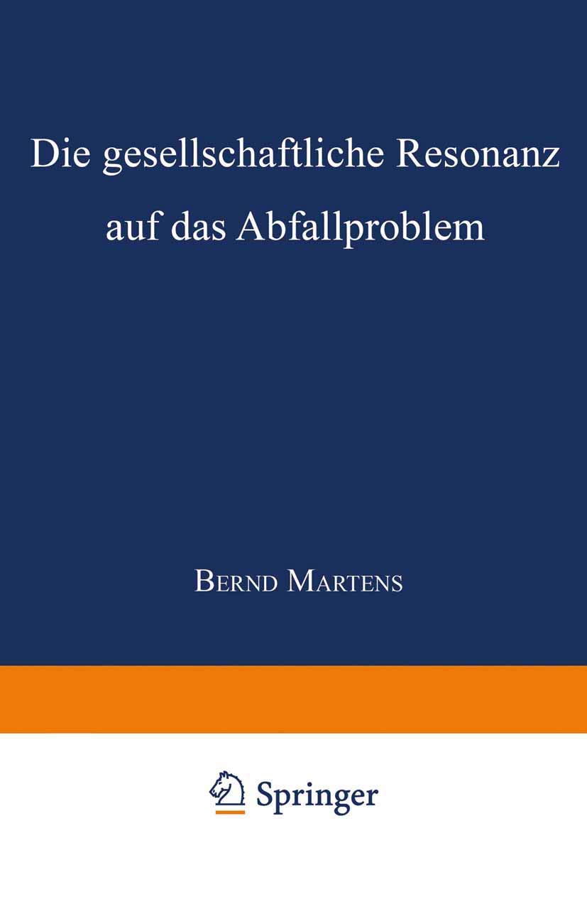 Die gesellschaftliche Resonanz auf das Abfallproblem (German Edition),Used