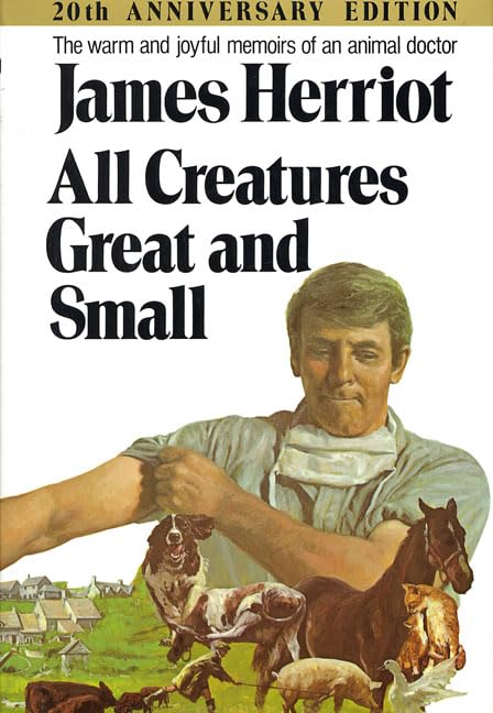 All Creatures Great and Small (20th Anniversary Edition),Used