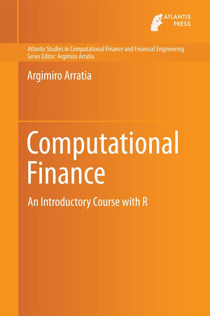 Computational Finance (Atlantis Studies in Computational Finance and Financial Engineering, 1),Used