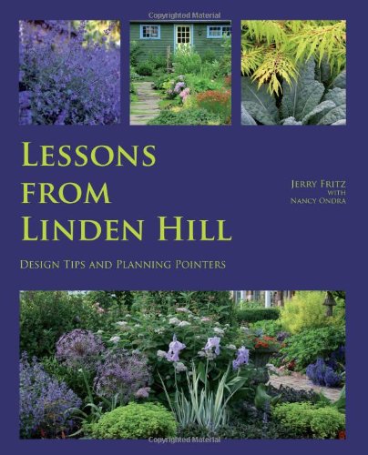 Lessons from Linden Hill: Design Tips and Planning Pointers,Used