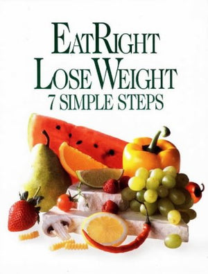 Eatright Lose Weight: 7 Simple Steps,Used