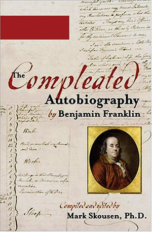 The Compleated Autobiography By Benjamin Franklin (Completed Autobiography),New