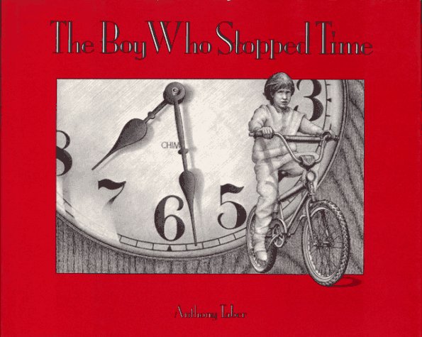 The Boy Who Stopped Time,New