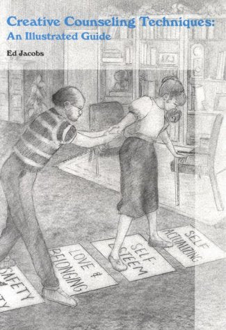 Creative Counseling Techniques: An Illustrated Guide,Used