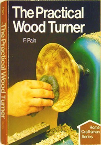 The Practical Wood Turner,Used