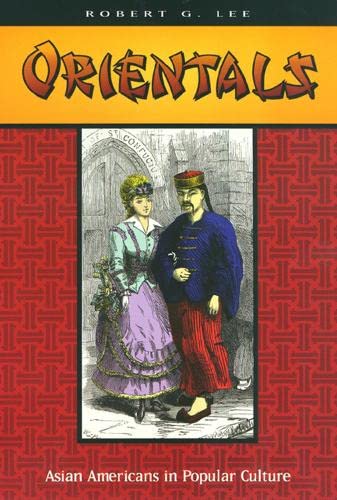 Orientals: Asian Americans in Popular Culture,New