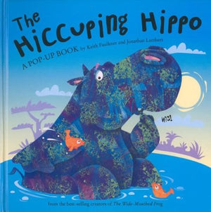 The Hiccuping Hippo,New