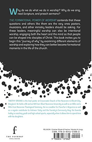 The Formational Power of Worship: Leading Your Community with Intention,Used