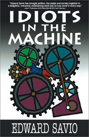 Idiots in the Machine,Used