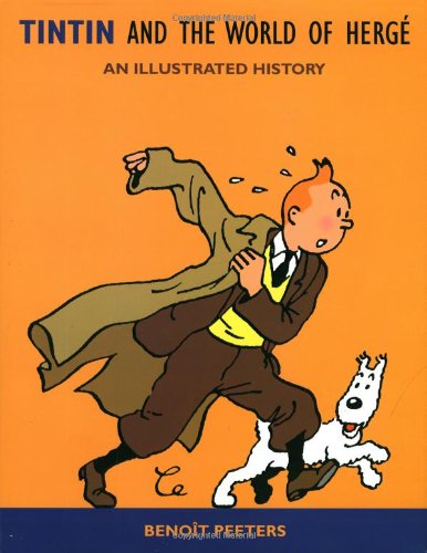 Tintin And The World Of Herge: An Illustrated History (English, French And French Edition),Used