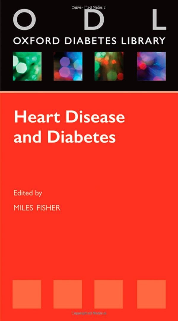 Diabetes and Heart Disease (Oxford Diabetes Library Series),Used