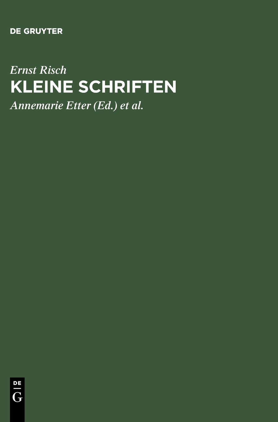 Kleine Schriften: Zum siebzigsten Geburtstag (German Edition),Used