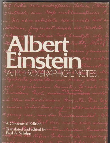 Albert Einstein: Autobiographical Notes (English And German Edition),Used