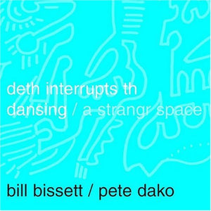 deth interrupts th dansing: a strangr space,Used